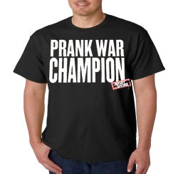 Prank war champion store shirt