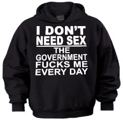 I Don't Need Sex Hoodie - Shore Store 