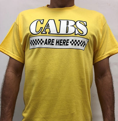 CABS Are Here T-Shirt 3 - Shore Store 