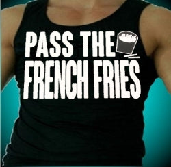 Pass The French Fries Men's Tank Top - Shore Store 