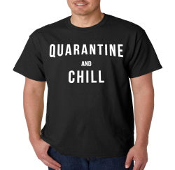 Quarantine and Chill Coronavirus T-Shirt - Shore Store 