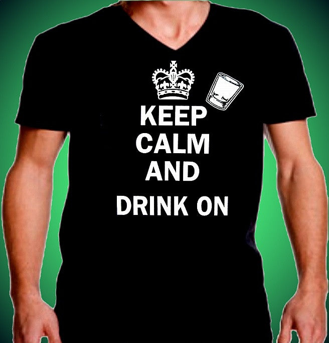 Keep Calm Drink On V-Neck 561 - Shore Store 