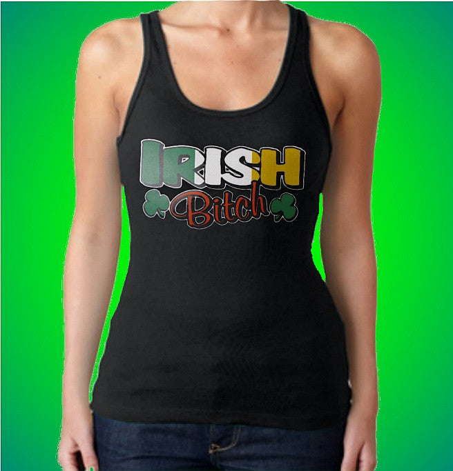 Irish Bitch Tank Top W 177 - Shore Store 