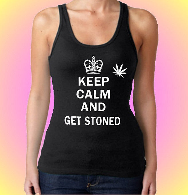 Keep Calm and Get Stoned Tank Top W 560 - Shore Store 