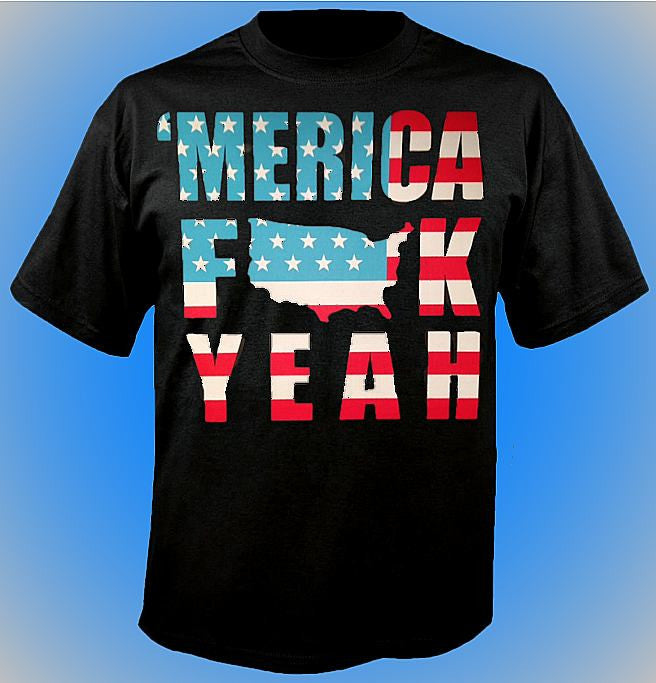 Merica F**k Yeah T-Shirt 721 - Shore Store 