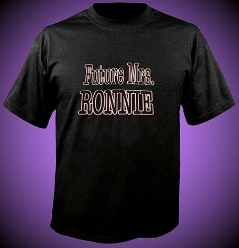 Future Mrs. Ronnie T-Shirt 17 - Shore Store 