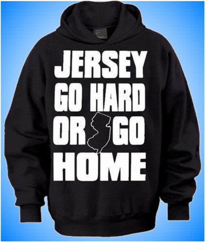 Jersey Go Hard.. Hoodie 116 - Shore Store 
