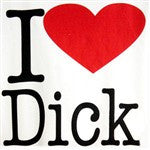 I Heart Dick T-Shirt 198 - Shore Store 