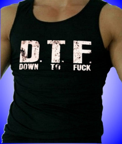 DTF Down To Fuck Tank Top M 13 - Shore Store 