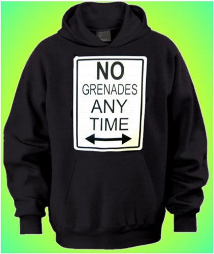 No Grenades Any Time Hoodie 69 - Shore Store 