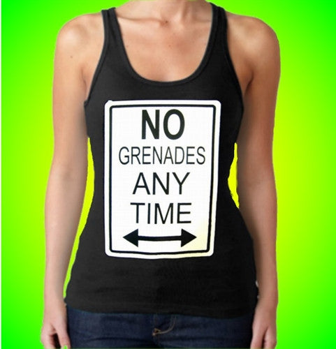 No Grenades Any Time Tank Top W 69 - Shore Store 