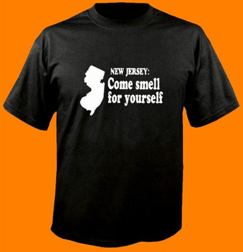 New Jersey: Come Smell.. T-Shirt 134 - Shore Store 