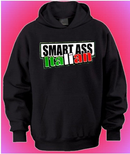 Smart Ass Italian Hoodie 172 - Shore Store 