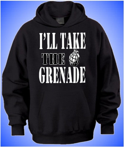 I'll Take The Grenade Hoodie 46 - Shore Store 