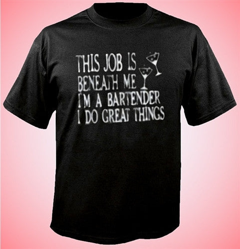 BARTENDER  T-Shirt 213 - Shore Store 