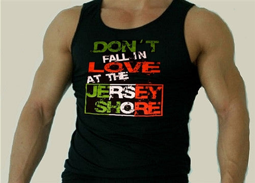 Don't Fal ln Love at Jersey Shore Tank Top M 12 - Shore Store 