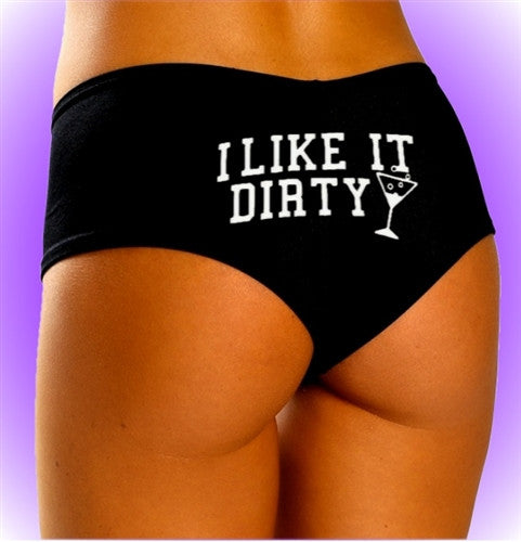 I LIke It Dirty Booty Shorts B41 - Shore Store 