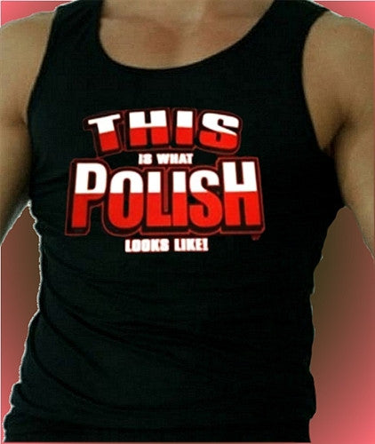 This Is What Polish... Tank Top M 320 - Shore Store 