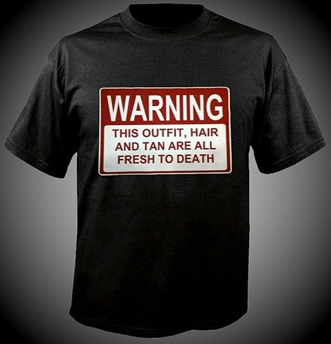 WARNING FTD T-Shirt 322 - Shore Store 