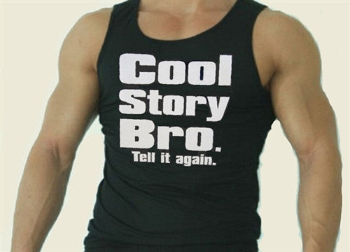 Cool Story Bro. Tell It Again Tank Top M 369 - Shore Store 