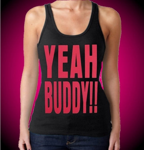 Yeah Buddy!! Hot Pink Tank Top W 417 - Shore Store 
