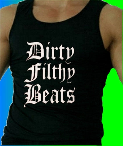Dirty Filthy Beats Tank Top M 10 - Shore Store 