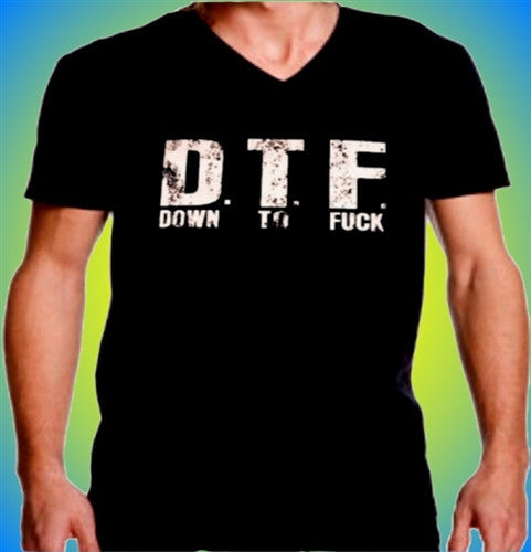 DTF Down To Fuck V-Neck M 13 - Shore Store 