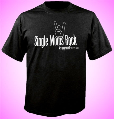 Single Moms Rock T-Shirt 509 - Shore Store 