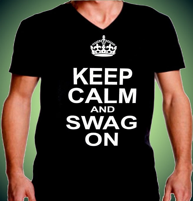 Keep Calm And Swag On V-Neck 564 - Shore Store 