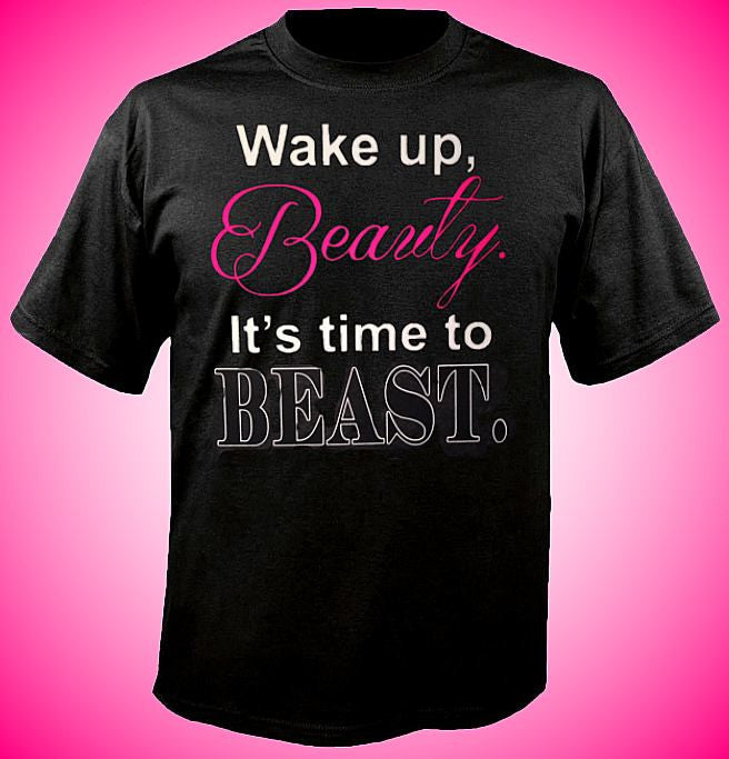 Wake Up  Beauty T-Shirt 703 - Shore Store 